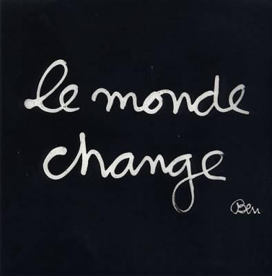 Et oui le monde change 